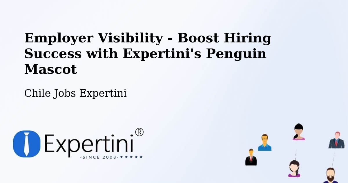 CV and Resume Visibility Optimization – Coihueco - Chile Jobs Expertini